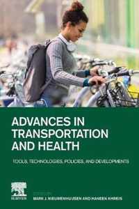 Advances in Transportation and Health