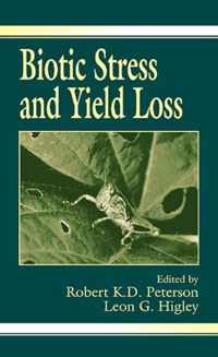 Biotic Stress and Yield Loss