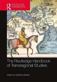 The Routledge Handbook of Transregional Studies