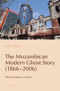 The Mozambican Modern Ghost Story (1866-2006)