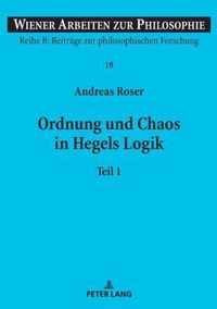 Ordnung und Chaos in Hegels Logik