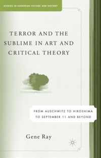 Terror and the Sublime in Art and Critical Theory