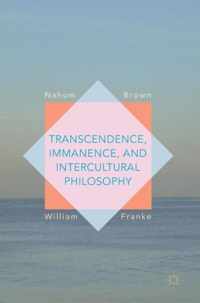 Transcendence Immanence and Intercultural Philosophy
