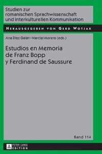 Estudios en Memoria de Franz Bopp y Ferdinand de Saussure