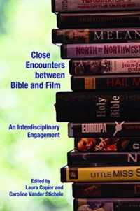 Close Encounters between Bible and Film