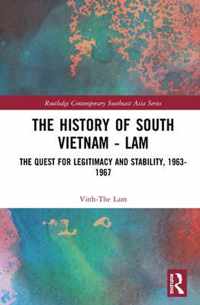 The History of South Vietnam - Lam