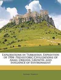 Explorations in Turkestan, Expedition of 1904