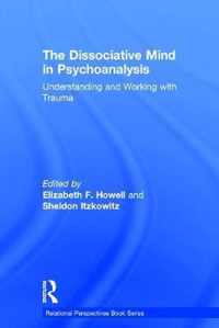 The Dissociative Mind in Psychoanalysis