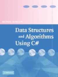 Data Structures and Algorithms Using C#