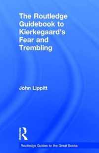 The Routledge Guidebook to Kierkegaard's Fear and Trembling