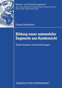 Bildung Neuer Automobiler Segmente Aus Kundensicht