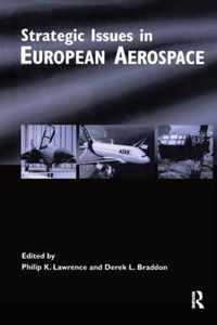 Strategic Issues in European Aerospace