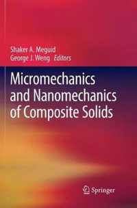 Micromechanics and Nanomechanics of Composite Solids