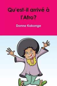 Qu'est-il arrive a l'Afro?