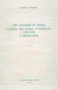 The Genoese in Spain: Gabriel Bocangel y Unzueta (1603-1658)