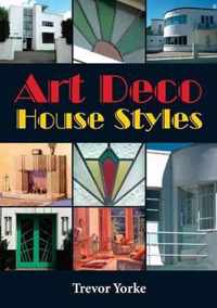 Art Deco House Styles