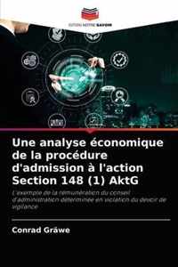 Une analyse economique de la procedure d'admission a l'action Section 148 (1) AktG