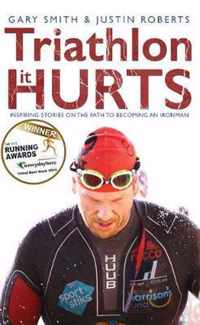 Triathlon - It HURTS