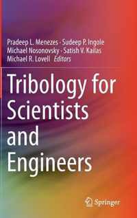 Tribology for Scientists and Engineers