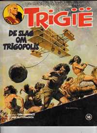 Trigie - De slag om trigopolis - 1e druk 1981