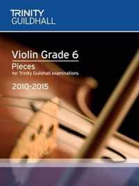 Violin Exam Pieces Grade 6 2010-2015 (score + Part)