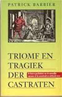 Triomf en tragiek der castraten