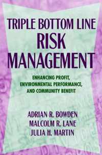 Triple Bottom Line Risk Management