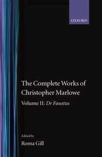 The Complete Works of Christopher Marlowe: Volume II