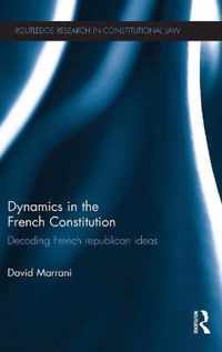 Dynamics In The French Constitution