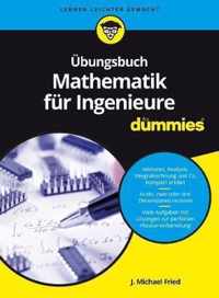UEbungsbuch Mathematik fur Ingenieure fur Dummies