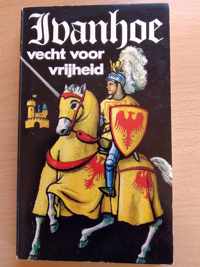 Ivanhoe - Vecht voor vrijheid