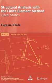 Structural Analysis with the Finite Element Method. Linear Statics: Volume 1