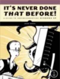 It's Never Done That Before