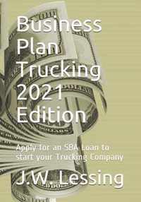 Business Plan Trucking 2021 Edition