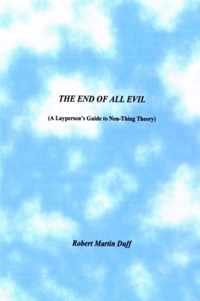 The End of All Evil