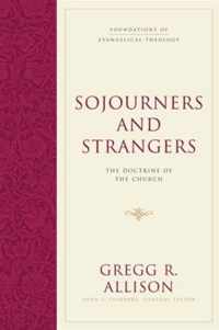 Sojourners and Strangers