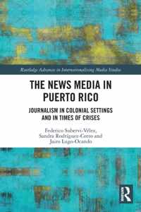 The News Media in Puerto Rico