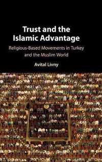 Trust and the Islamic Advantage