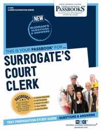 Surrogate's Court Clerk (C-2135): Passbooks Study Guide