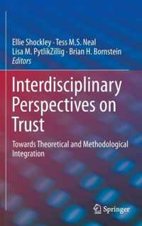 Interdisciplinary Perspectives on Trust