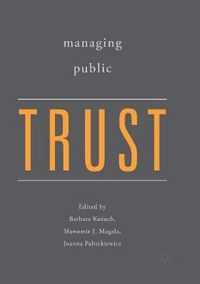 Managing Public Trust