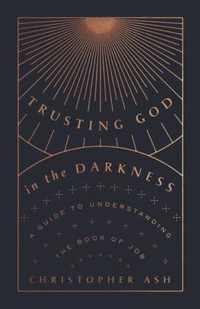 Trusting God in the Darkness