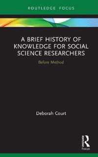 A Brief History of Knowledge for Social Science Researchers