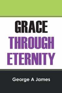 Grace Through Eternity