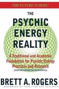 The Psychic Energy Reality