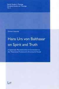 Hans Urs Von Balthasar on Spirit and Truth