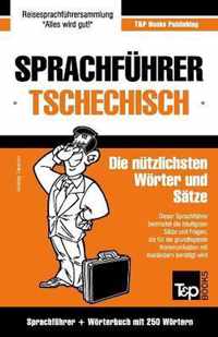 Sprachfuhrer Deutsch-Tschechisch Und Mini-Worterbuch Mit 250 Wortern