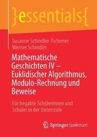 Mathematische Geschichten IV Euklidischer Algorithmus Modulo Rechnung und Bew