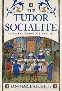 The Tudor Socialite