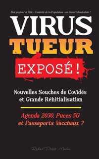 VIRUS TUEUR Expose !